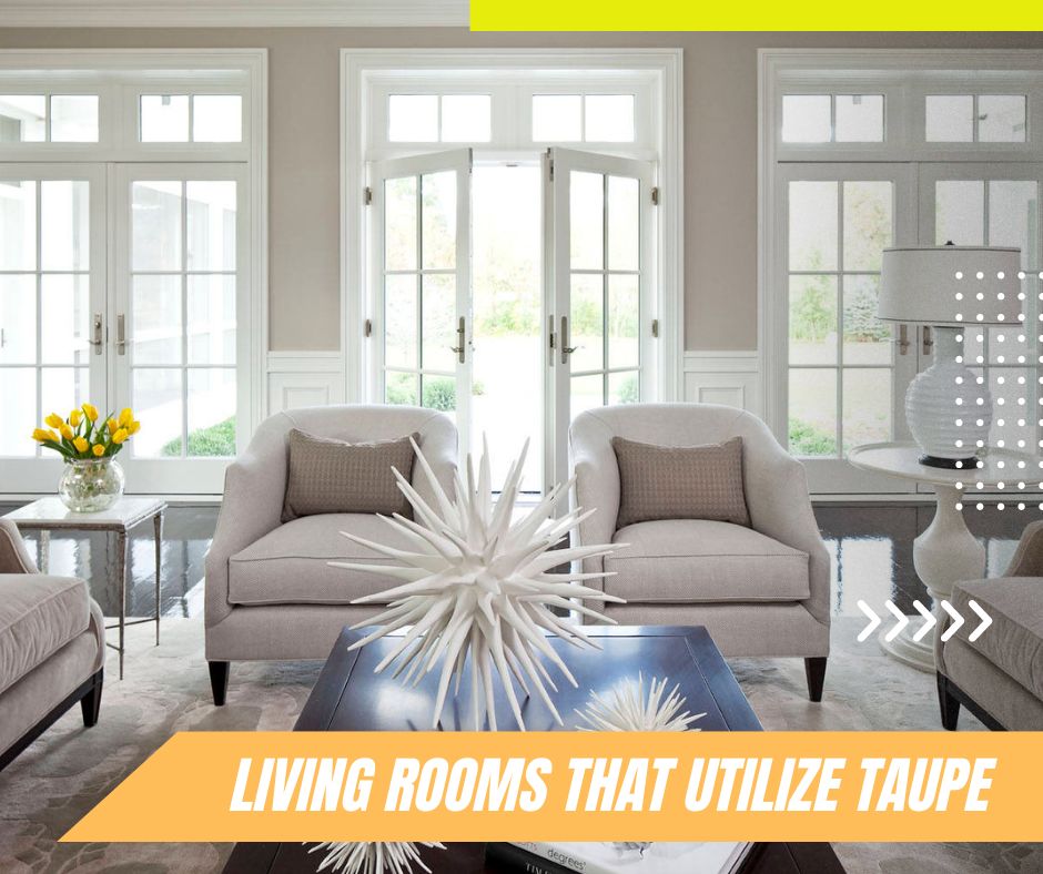 Family-Friendly Living Rooms that Utilize Taupe